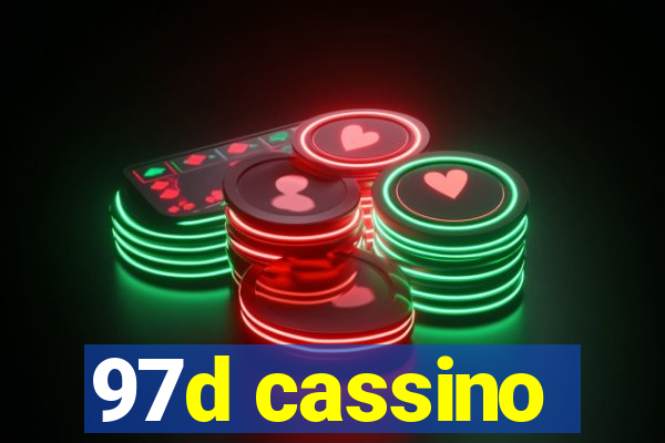 97d cassino